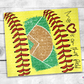 My Heart is On That Softball Field Tumbler (T366)