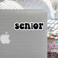 Senior 2024 Waterproof Sticker (SS380) | SCD559