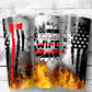 Firefighter Wife Tumbler (T161)