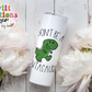 Don't Be a Cuntasaurus Tumbler (T040)