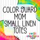 Guard Mom Small Linen Tote