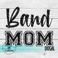 Band Mom Decal (D058)
