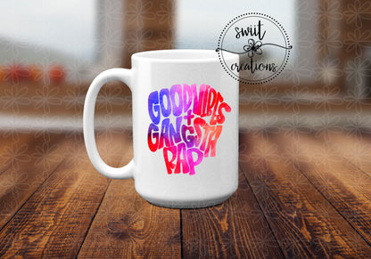 Good Vibes & Gangsta Rap Ceramic Coffee Mug