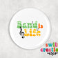 Band Pin Button 2.25"