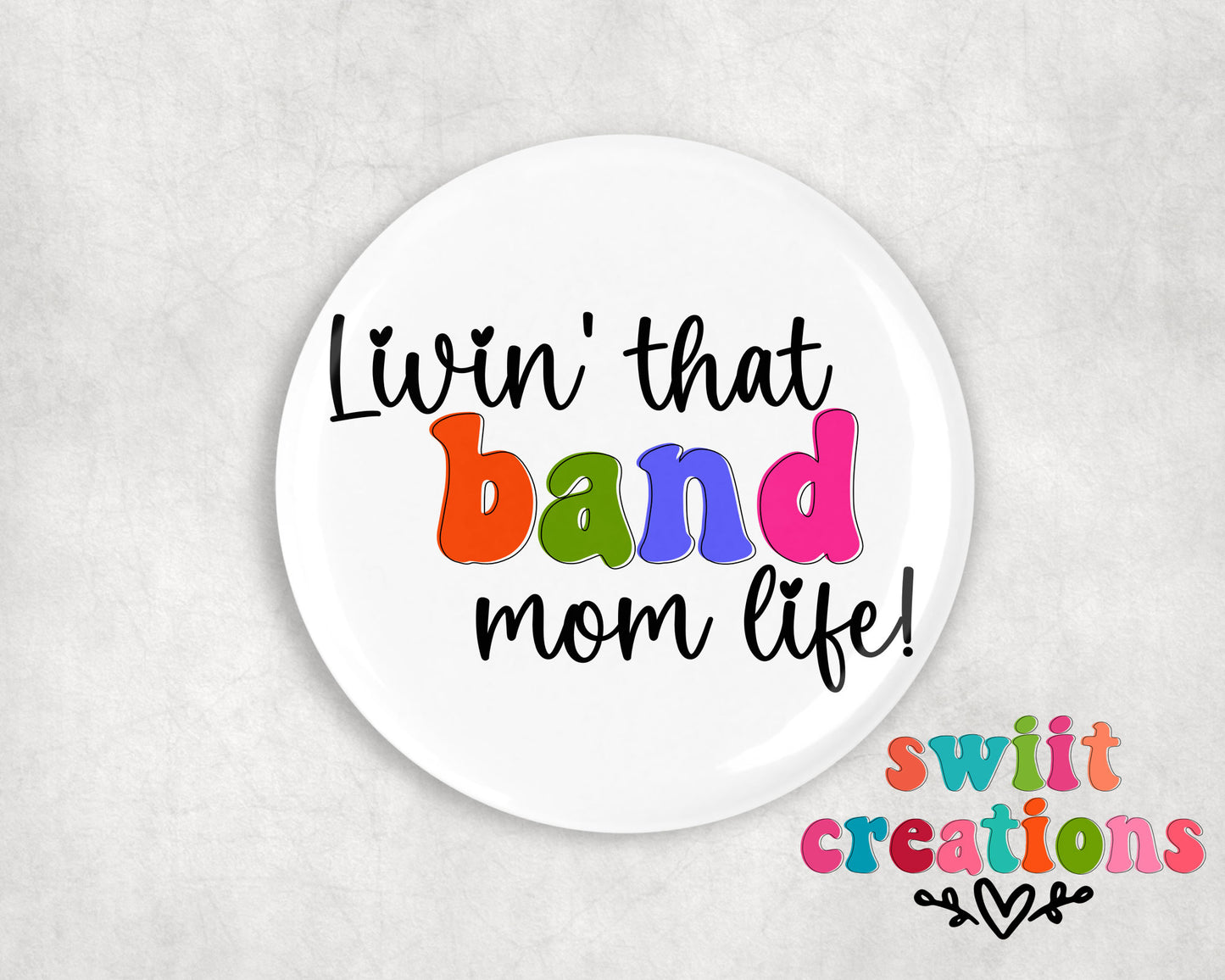Band Pin Button 2.25"