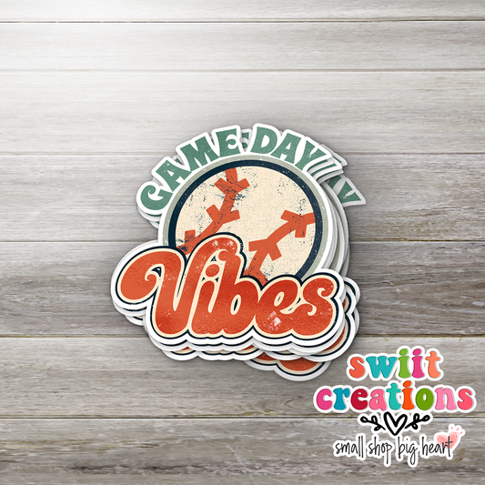 Baseball Game Day Vibes Sticker (SS053) | SCD583