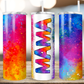 Mama Tumbler 70 Designs to Choose From