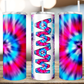 Mama Tumbler 70 Designs to Choose From