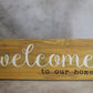 Welcome Home Wood Sign (WS074.2)