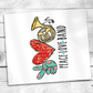 Peace Love Trambone Tumbler (T266)