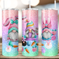Bunny Gnomes Tumbler (T157)