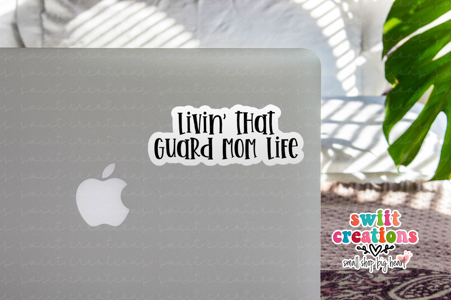 Livin' That Guard Mom Life Waterproof Sticker  (SS345) | SCD440