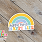 Happy Mind Happy Life Waterproof Sticker  (SS049) | SCD140