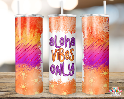 Aloha Vibes Only Tumbler (T352) - Swiit Creations