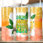 Drink More Worry Less Tumbler (T354)