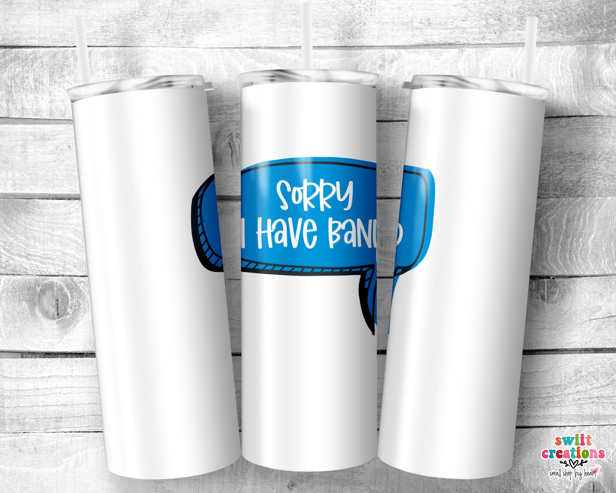 Sorry I Have Band Tumbler (T275)