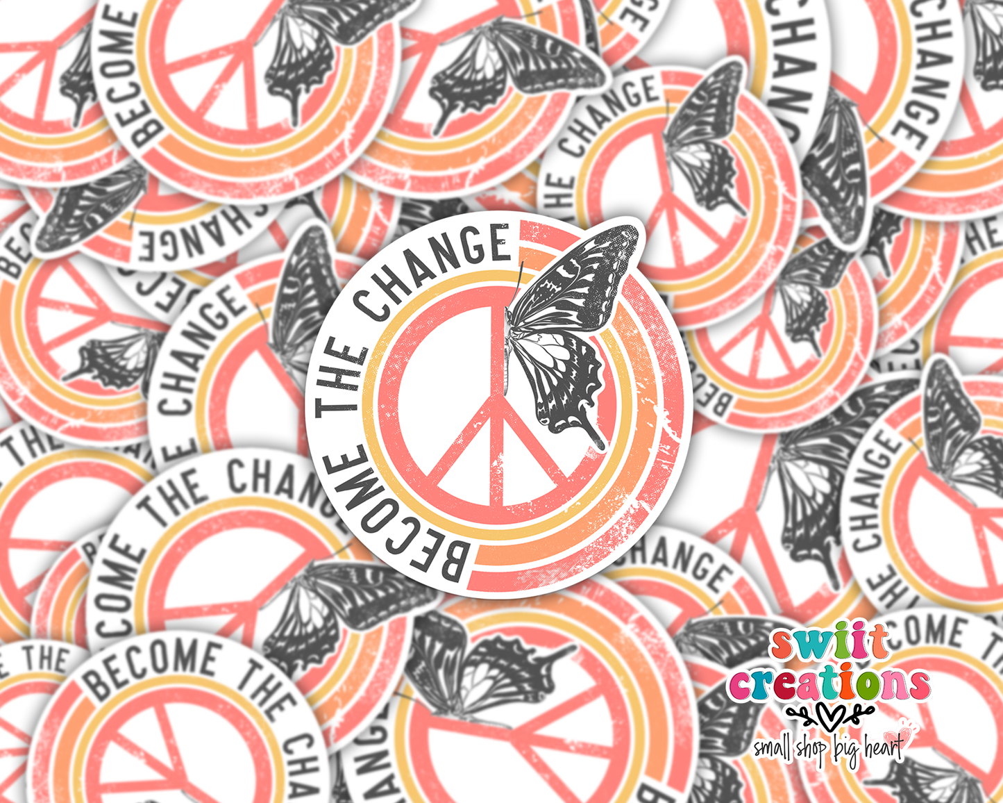 Become the Change Waterproof Sticker  (SS128) | SCD031