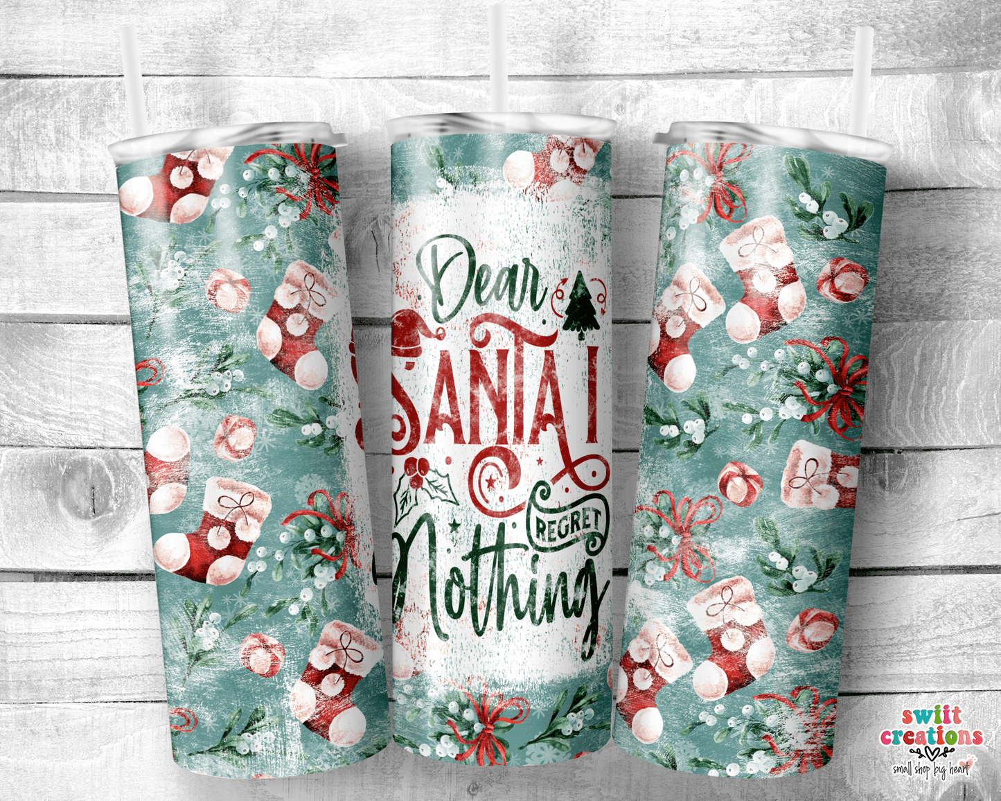 Dear Santa I Did Nothing Wrong Tumbler (T315) - Swiit Creations