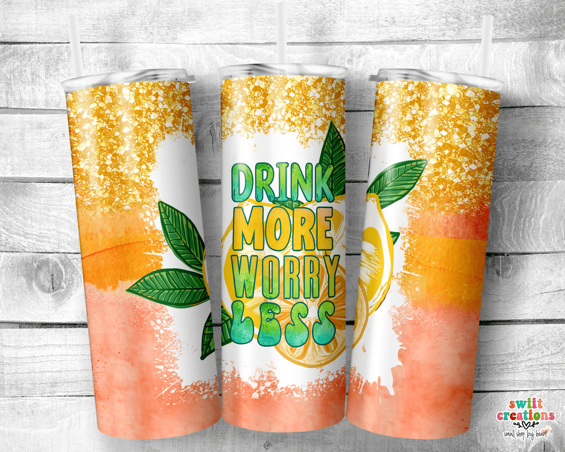 Drink More Worry Less Tumbler (T354) - Swiit Creations