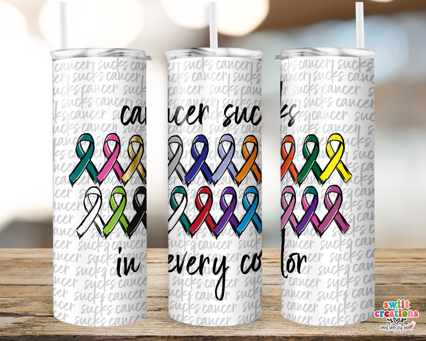 Cancer Sucks in Any Color Tumbler (T247)