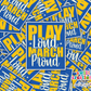 Play Loud March Proud Waterproof Sticker   (SS190) | SCD216