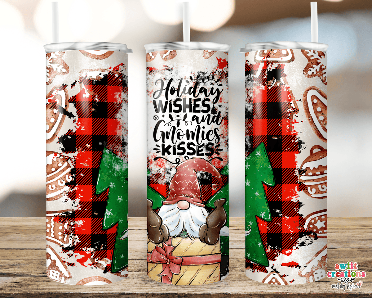 Holiday Wishes and Gnome Kisses Tumbler (T312) - Swiit Creations