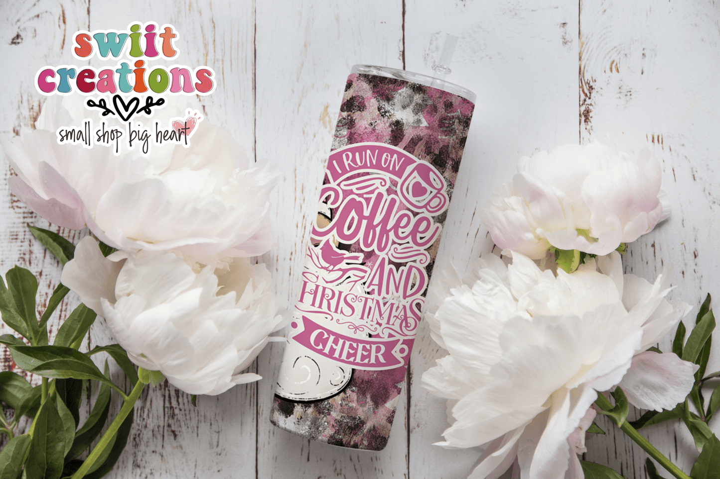 I Run On Coffee and Christmas Cheer Tumbler (T313) - Swiit Creations