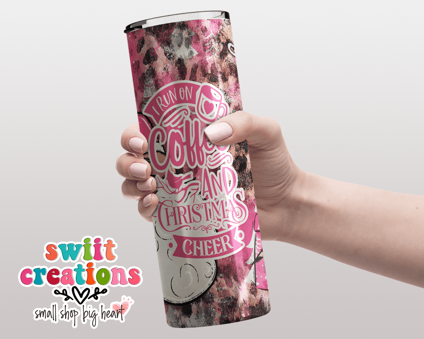 I Run On Coffee and Christmas Cheer Tumbler (T313) - Swiit Creations