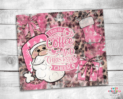 I Run On Coffee and Christmas Cheer Tumbler (T313) - Swiit Creations