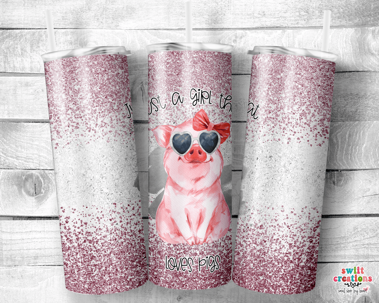 Just a Girl that Loves Pigs Faux Glitter Tumbler (T345) - Swiit Creations