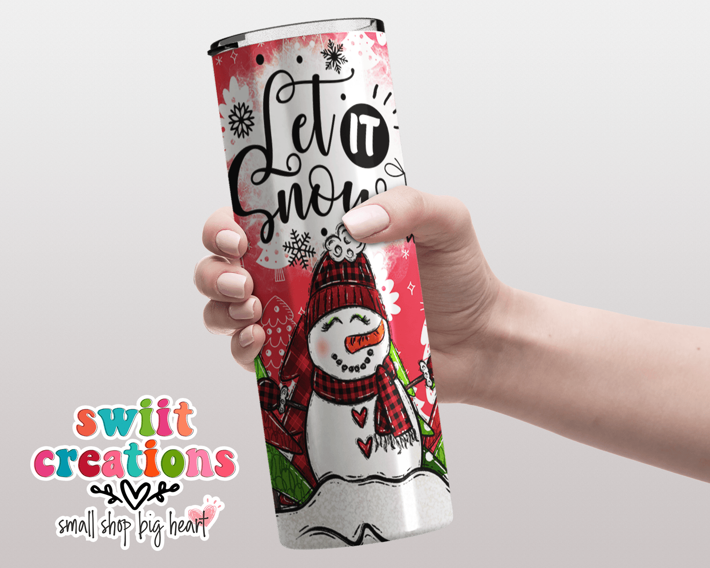 Let It Snow Tumbler (T314) - Swiit Creations