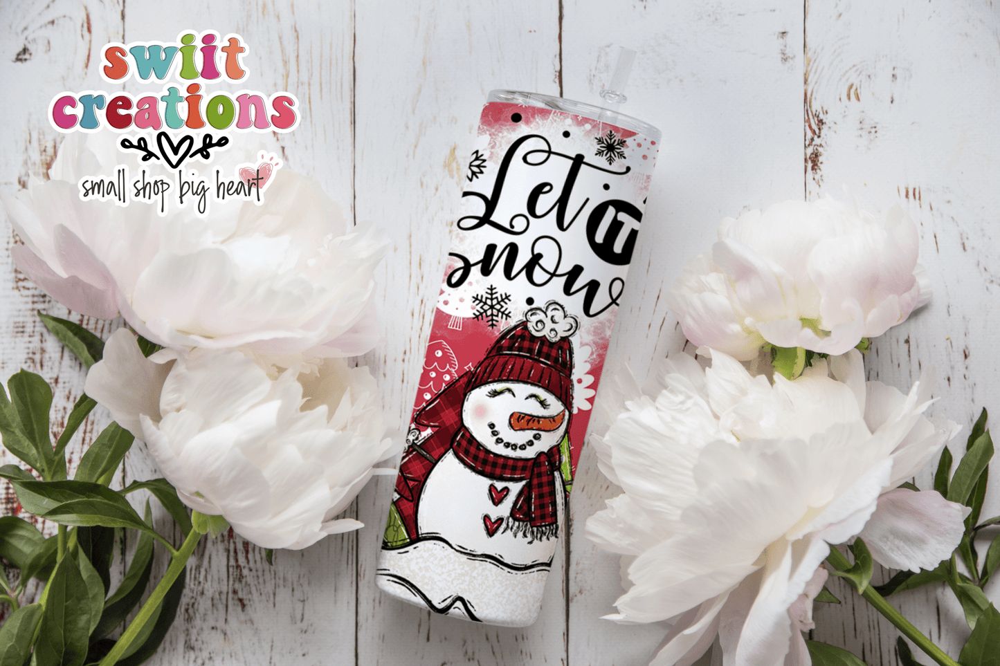 Let It Snow Tumbler (T314) - Swiit Creations