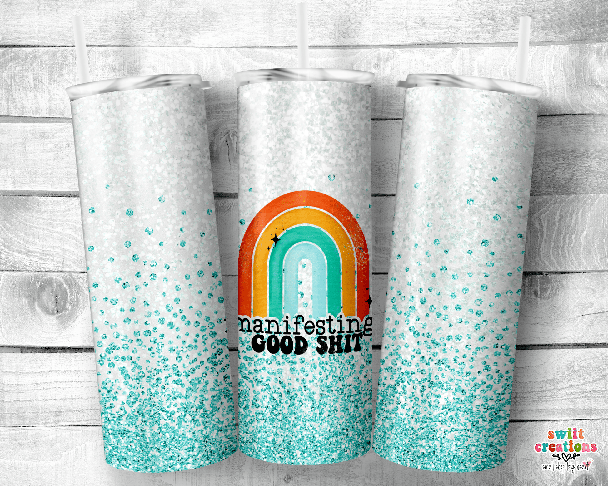 Manifesting Good Shit Tumbler (T206) - Swiit Creations