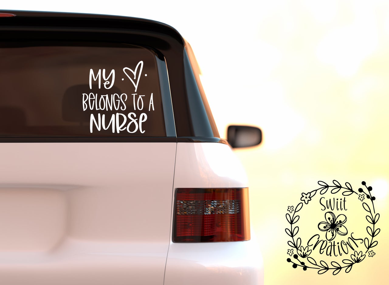 My Heart Belongs to a Nurse Vinyl Decal