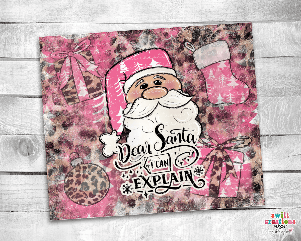 Santa I Can Explain Tumbler (T304) - Swiit Creations