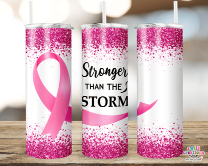 Stronger Than The Storm Tumbler (T246) - Swiit Creations